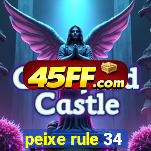 peixe rule 34